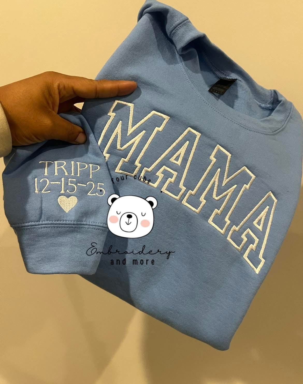 Mama Sweatshirt with Name & Date