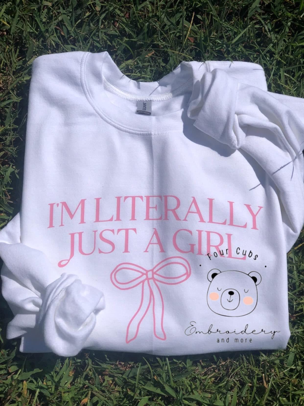 I’m Literally Just A Girl